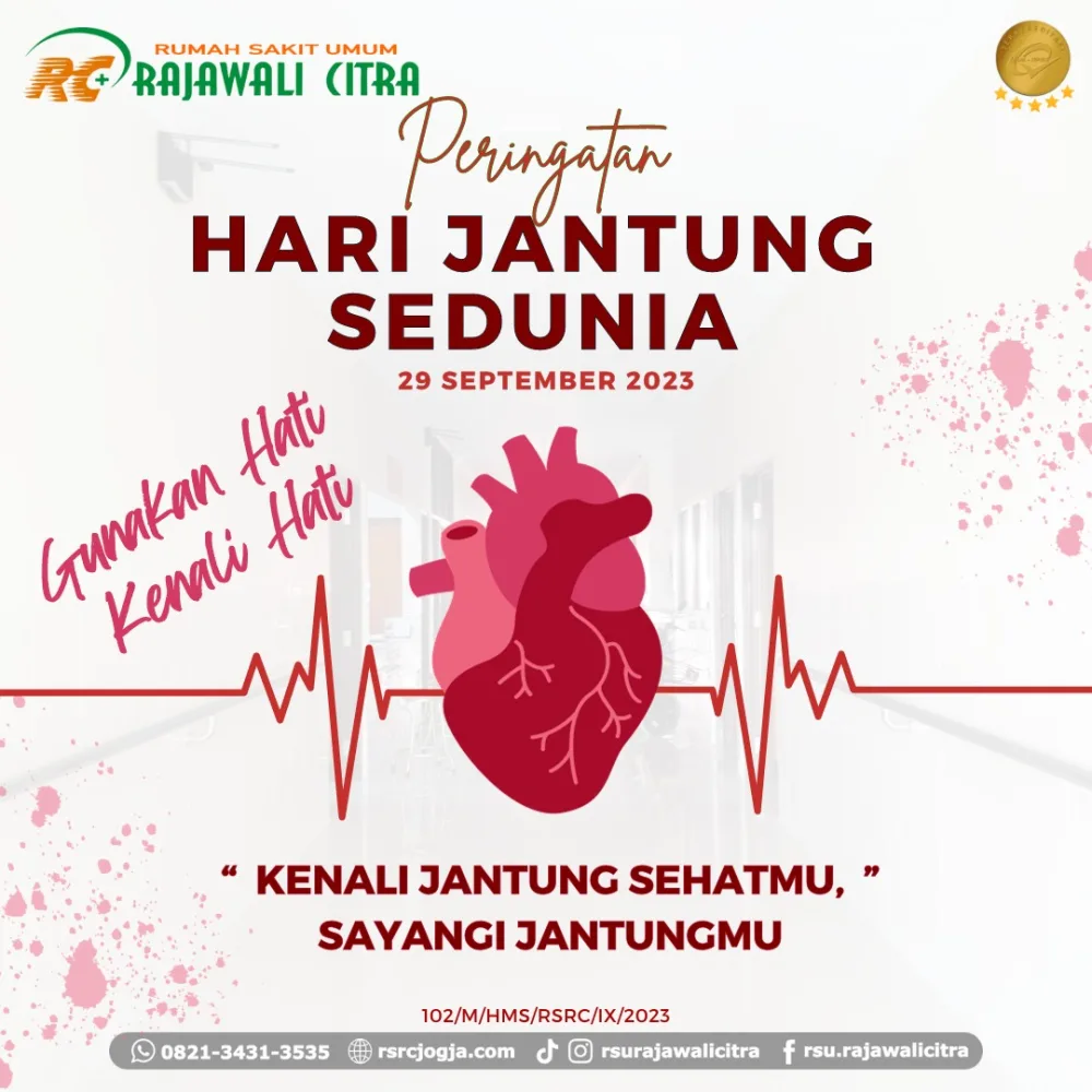 Peringatan Hari Jantung Sedunia "Kenali Jantung Sehatmu, Sayangi Jantungmu"
